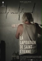 plakat filmu Lapidation of Saint Etienne