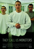 plakat filmu They Call Us Monsters