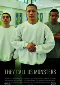 Plakat filmu They Call Us Monsters