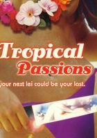 plakat filmu Tropical Passions