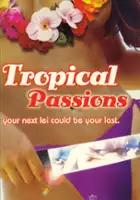 plakat filmu Tropical Passions