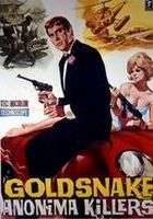 plakat filmu Goldsnake 'Anonima Killers'