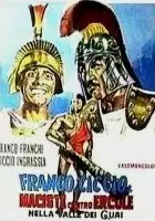 plakat filmu Maciste contro Ercole nella valle dei guai