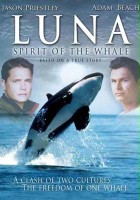 plakat filmu Luna: Spirit of the Whale