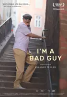 plakat filmu I'm a Bad Guy