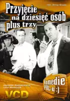 plakat filmu Przyjęcie na dziesięć osób plus trzy