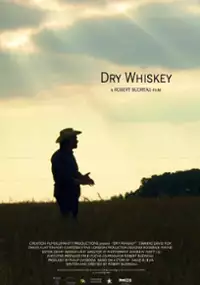Plakat filmu Dry Whiskey