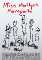 Wyatt Unger / Miss Marilyn's Menagerie