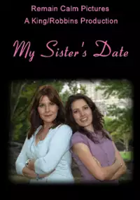 Plakat filmu My Sister's Date