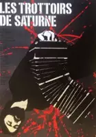 plakat filmu Les Trottoirs de Saturne