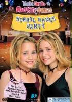 plakat filmu You're Invited to Mary-Kate & Ashley's School Dance