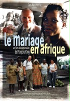 plakat filmu Le Mariage en Afrique
