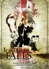 Plakat filmu If a Tree Falls