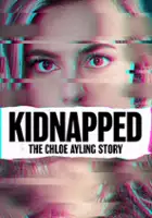 plakat serialu Kidnapped: The Chloe Ayaling Story