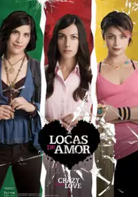 Plakat serialu Locas de Amor