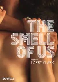 Plakat filmu The Smell of Us