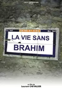 Plakat filmu La Vie sans Brahim