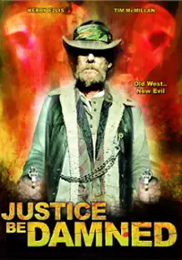 Plakat filmu Justice Be Damned