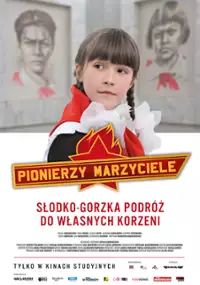 Plakat filmu Pionierzy marzyciele