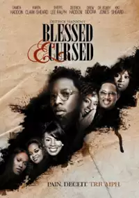 Plakat filmu Blessed and Cursed