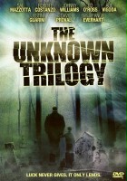 plakat filmu The Unknown Trilogy