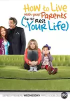 plakat serialu How to Live with Your Parents for the Rest of Your Life