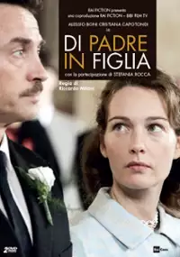 Plakat serialu Di padre in figlia