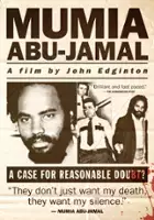 Mumia Abu-Jamal / Mumia Abu-Jamal: A Case for Reasonable Doubt?