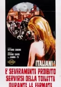 Plakat filmu Italiani! È severamente proibito servirsi della toilette durante le fermate