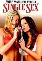 plakat filmu More Married People, Single Sex