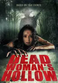 Plakat filmu Dead Woman's Hollow