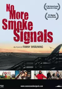 Plakat filmu No More Smoke Signals