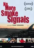 plakat filmu No More Smoke Signals