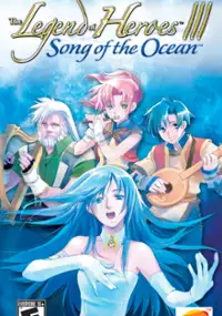 Plakat gry The Legend of Heroes III: Song of the Ocean
