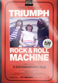 Plakat filmu Triumph: Rock & Roll Machine