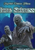 plakat filmu Bone Sickness