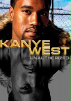 plakat filmu Kanye West: Unauthorized