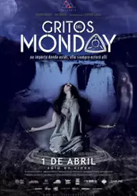 Plakat filmu Gritos del Monday