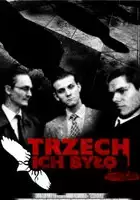 plakat filmu Trzech ich było