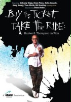 plakat filmu Buy the Ticket, Take the Ride: Hunter S. Thompson on Film