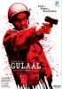Gulaal: Love... Power... Revolution.