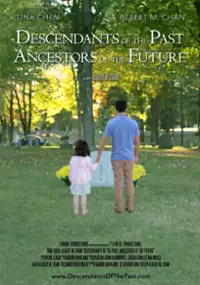 Plakat filmu Descendants of the Past, Ancestors of the Future