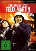 plakat serialu Kreisbrandmeister Felix Martin
