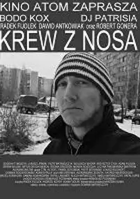 Plakat filmu Krew z nosa