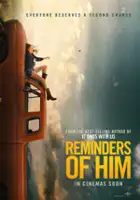 plakat filmu Reminders of Him. Cząstka Ciebie, którą znam