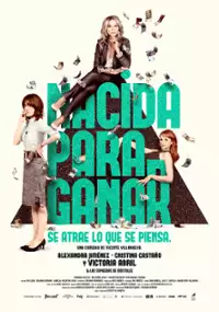 Plakat filmu Nacida para ganar