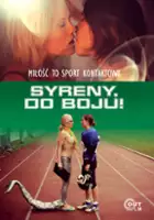 Nathalie Neusuess / Syreny, do boju!