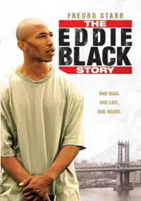 Plakat filmu The Eddie Black Story