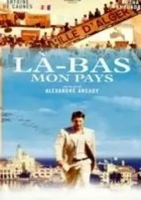 Plakat filmu Là-bas... mon pays
