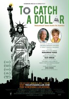 plakat filmu To Catch a Dollar: Muhammad Yunus Banks on America